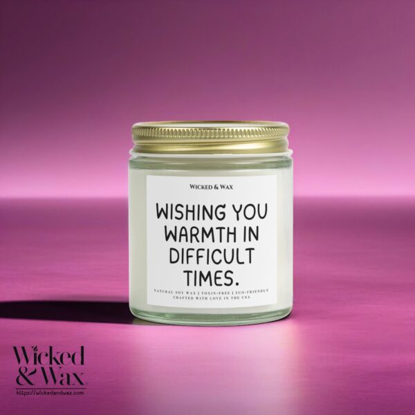 Grief Support Candle | Sympathy Gift | 'Wishing you warmth in difficult times.'