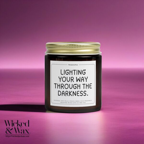 Grief Support Candle | Sympathy Gift | 'Lighting your way through the darkness.'